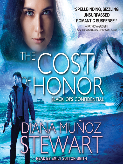 Title details for The Cost of Honor by Diana Munoz Stewart - Available